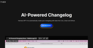 Tether | AI-powered changelog creation