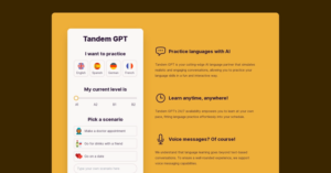 Tandem GPT | Language practise with cutting-edge AI today!