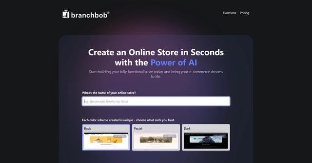 Branchbob.ai | Branchbob.ai is an AI-powered platform that enables merchants to quickly and easily create fully functional online stores.