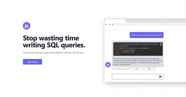 Blaze SQL | Generating SQL queries using English input.