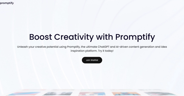 Promptify | Unleash your creative potential using Promptify