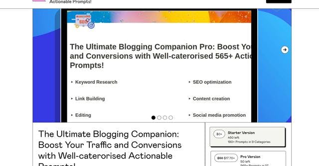 Ultimate Blogging Companion | Boost Your Traffic and Conversions with Well-categorized Actionable Prompts!