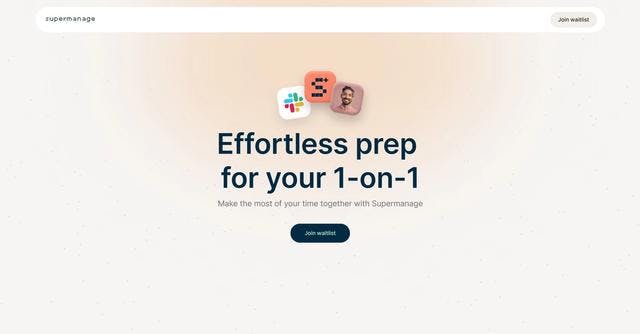 Supermanage AI | Effortless prep  for your 1-on-1