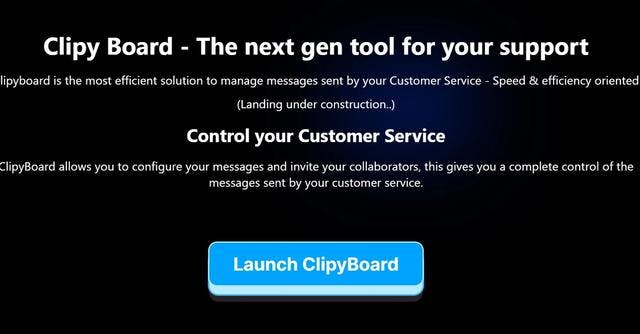 ClipyBoard | Manage messages sent by Customer Service.